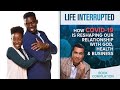 Life Interrupted | WisdomTALK EP6