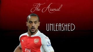 Theo Walcott ● Unleashed ● Arsenal FC