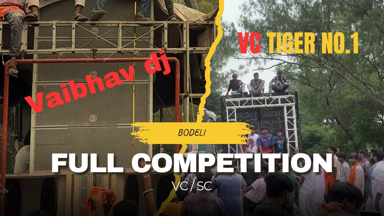 Vc tiger no.1 & Vaibhav dj || full competition in bodeli 🔥 || sc tiger bodeli || umang tadvi vlogs 