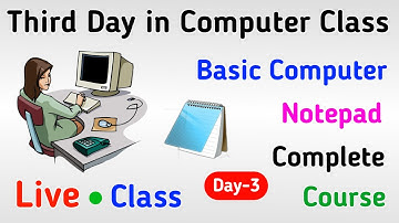 Third day in computer class | Notepad complete course | Free live computer class @New Tech Creator