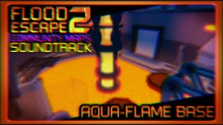 FE2 Community Maps OST - Aqua-Flame Base