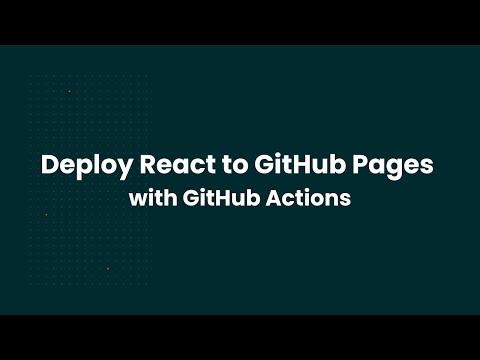 Deploy React to GitHub Pages