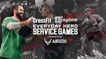 CrossFit | Mayhem Everyday Hero Service Games Presented by Air National Guard