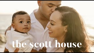 THE SCOTT HOUSE | Episode 1