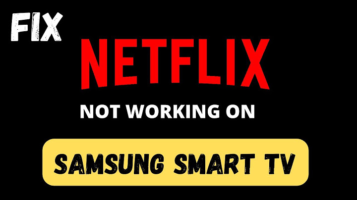 Netflix trên tivi Samsung không có vietsub