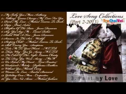 Video Tuyển tập nhạc quốc tế bất hủ pop ballad hay nhất Love... - youtube