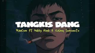 TANGKIS DANG REMIX - Randy Corneles Ft Nldy Kamudi x Galang Suronoto [RBB PRIDE]