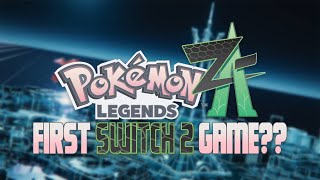 Pokemon Legends Z-A: The First Switch 2 Game??