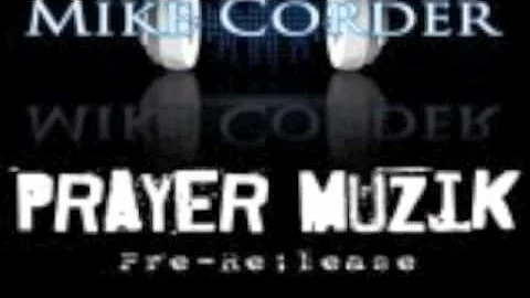 Mike Corder - Look to the hills