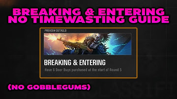 "Breaking & Entering" Challenge Guide - No Timewasting