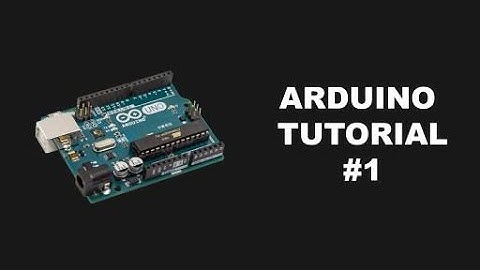 Arduino Tutorial #1 [TAMIL] What is Arduino?