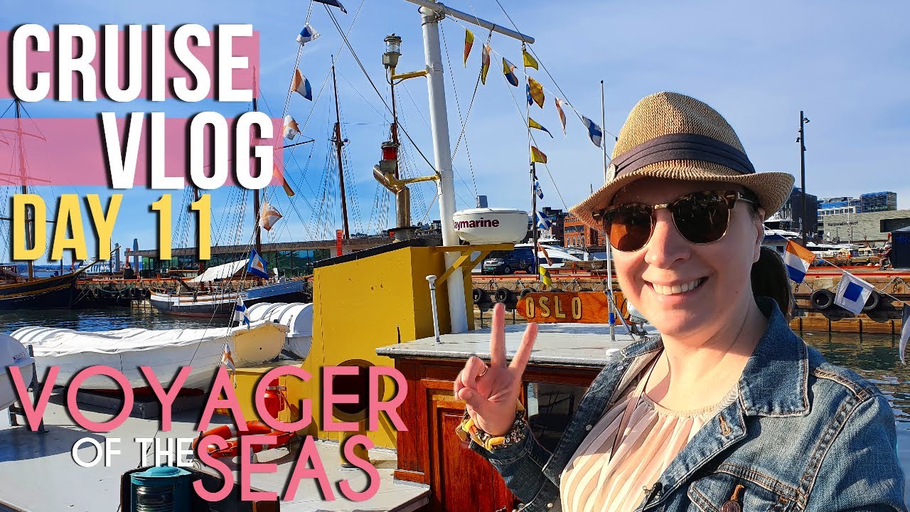 CRUISE VLOG DAY 11: Oslo // Voyager of the Seas // Royal Caribbean