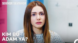 Adam Baktığı Yeri Yakıyor - Seviyor Sevmiyor 16. Bölüm