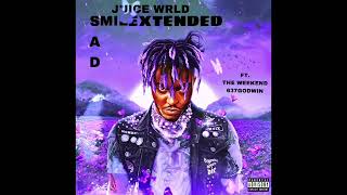 Juice WRLD - Smile/Sad (Extended) (feat. The Weekend, 637Godwin)