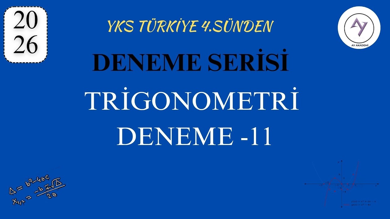 AYT Trigonometri Konu Deneme-11 | Yks 4.sünden Konu Anlatım Destekli | AYT MATEMATİK | YKS 2026