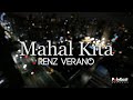 Renz verano  mahal kita official lyric