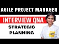 agile project manager interview questions and answers I scrum master interview questions and answers