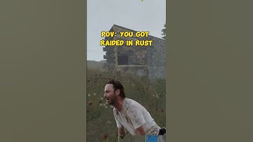 Pov: You got raided in rust #funny #memes #rustconsole #rust #rustraid #rustshorts #comedy #rustclip