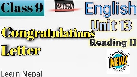 Class 9 English || Unit-13 Reading-II || Congratulations Letter || Exercise