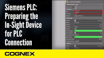 Siemens PLC: Preparing the In-Sight Device for PLC Connection | Cognex Support