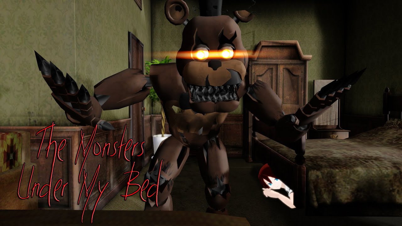 [FNAF4 song by Aviators] The Monsters Under My Bed YouTube