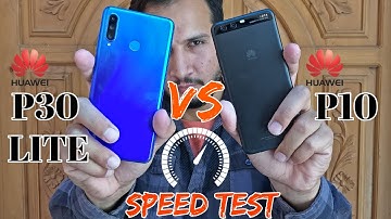Huawei P30 Lite vs Huawei P10 Speed test | STILL HUAWEI P10 AT ITS BEST | MH TECHI