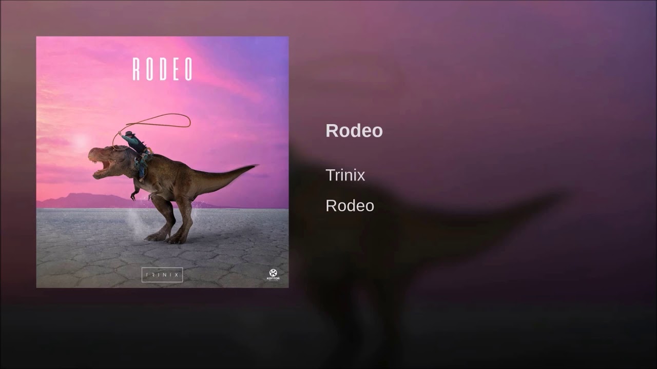 Trinix - Rodeo