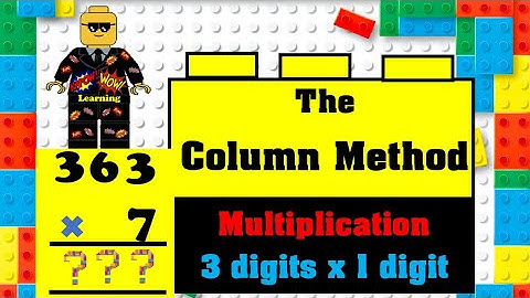 The Column Method Multiplication - 3 digits by 1 digit - Kapow wow
