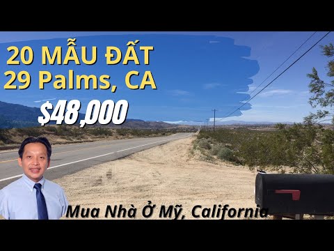 Video: Ai sở hữu đất ở California?