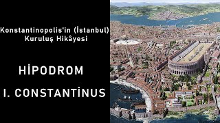 Konstantinopolis'in (İstanbul) Kuruluş Hikâyesi