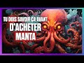 Tu dois savoir a avant dacheter manta  manta expliqu en moins de 5 minutes