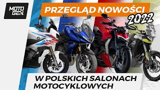 Nowości motocyklowe 2022 w polskich salonach?😍 Sprawdzamy! 🧐🧐🧐