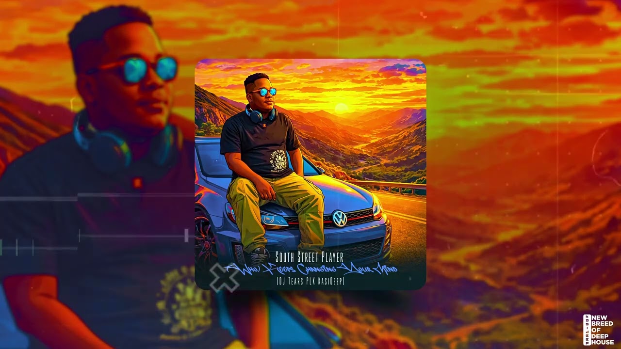 South Street Player (Who) Keeps Changing Your Mind (DJ Tears PLK KasiDeep) Radio Edit