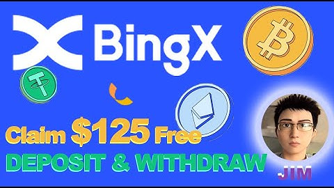 $125 Reward BingX New Users, Claim it Now! Deposit & Withdraw Crypto on BingX Exchange  صرافی