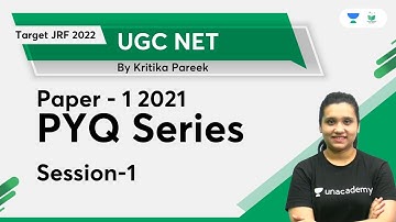UGC NET Paper-1 2021 PYQ Series | session-1 | UGC NET | Kritika Pareek | Unacademy UGC NET