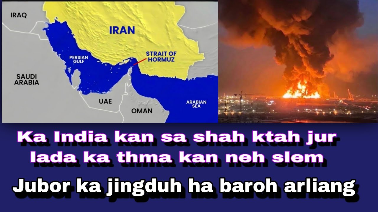 Shyrkhei bha ka thma: Kyntait ka Iran ban bteng ia ka jingiakren iasuk.