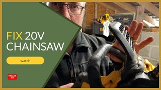 Fix smoking Dewalt 20v chainsaw problem