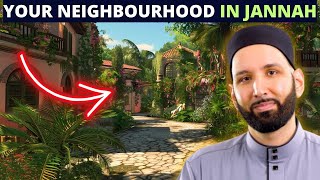 WHO WILL BE IN YOUR NEIGHBOURHOOD IN JANNAH? JANNAH SERIES | EPISODE 20