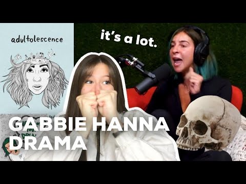 ALL OF GABBIE HANNA'S DRAMA **it's a lot**