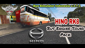 Hino RK8  BUS Engine Sound Code Name File ‌I Support All Vehicle Mod V3.7.1