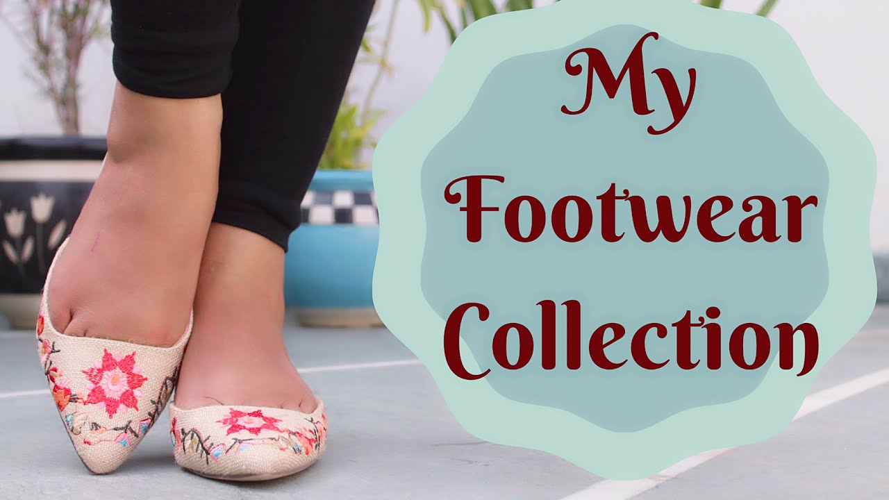 My Footwear Collection | Shailja Singh - YouTube