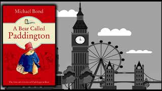 A Bear Called Paddington  Michael Bond