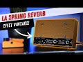 La spring reverb lhistoire dun effet vintage 