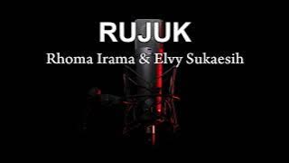 KARAOKE RUJUK - RHOMA IRAMA & ELVY SUKAESIH