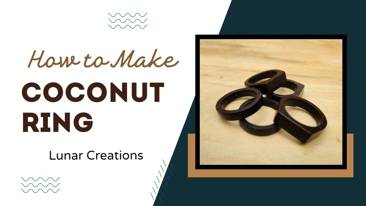 Turning Coconut Shells into Fashion - How to Make Coconut Rings ! - YouTube