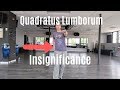 The Unimportance of the Quadratus Lumborum