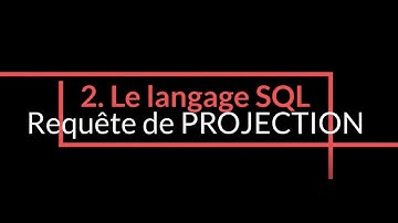 2. Requête SQL De Projection