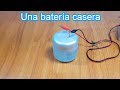 Experimento: Cómo hacer una batería eléctrica casera | pila eléctrica casera