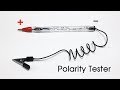 DIY Polarity Tester  positive negative finder