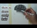 How to draw curly hair